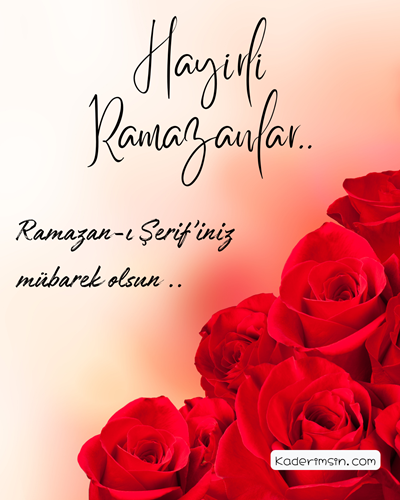 Hayırlı Ramazanlar!