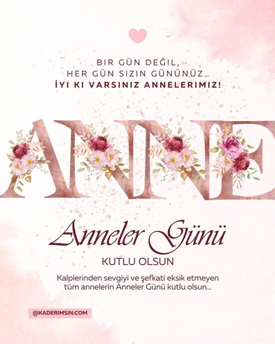 Çiçek süslemeli Anneler Günü kutlu olsun anne temalı görsel