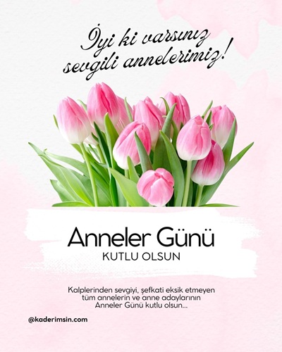 Pembe lalelerle hazırlanmış Anneler Günü kutlama mesajı görseli