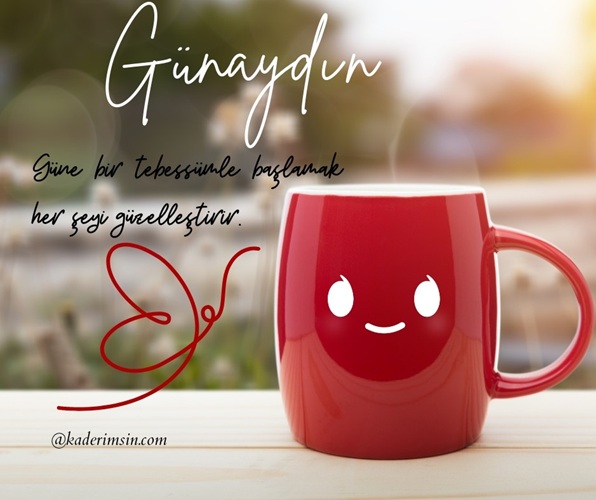 Günaydin güne tebessümle basla